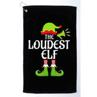 Loudest Elf Matching Family Group Christmas Party Xmas Funny Golf Towel