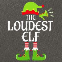 Loudest Elf Matching Family Group Christmas Party Xmas Funny Cotton Canvas Backpack