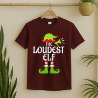 Loudest Elf Matching Family Group Christmas Party Xmas Funny T-Shirt