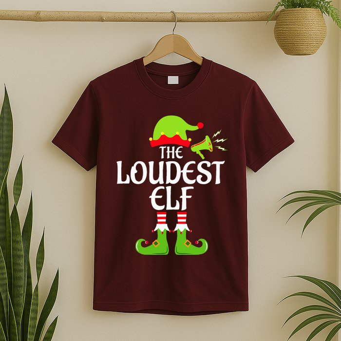 Loudest Elf Matching Family Group Christmas Party Xmas Funny T-Shirt