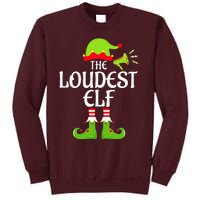 Loudest Elf Matching Family Group Christmas Party Xmas Funny Tall Sweatshirt