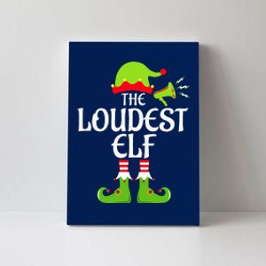 Loudest Elf Matching Family Group Christmas Party Xmas Funny Canvas