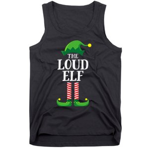 Loud Elf Matching Family Group Christmas Party Tank Top