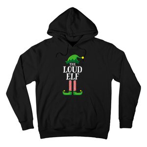 Loud Elf Matching Family Group Christmas Party Pyjamas Hoodie