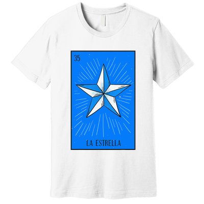 La Estrella Mexican Lottery Culture Premium T-Shirt