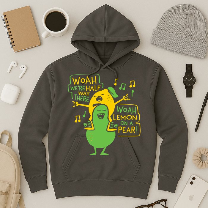 Lemon On A Pear Hoodie