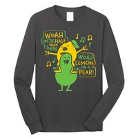 Lemon On A Pear Long Sleeve Shirt