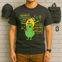 Lemon On A Pear T-Shirt