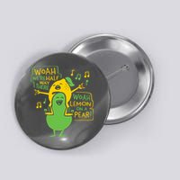 Lemon On A Pear Button