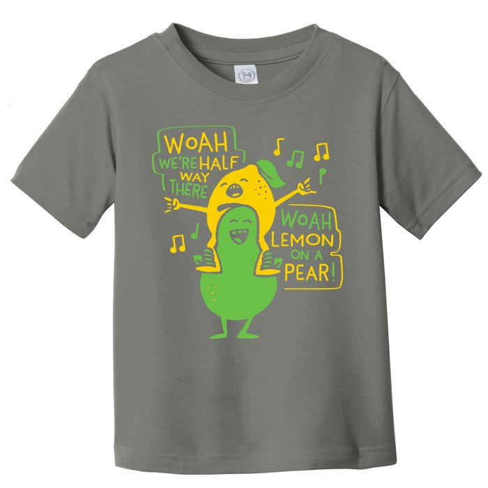 Lemon On A Pear Toddler T-Shirt