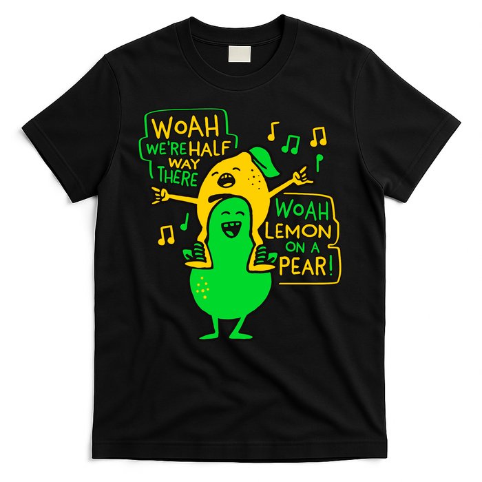 Lemon On A Pear Funny Meme T-Shirt