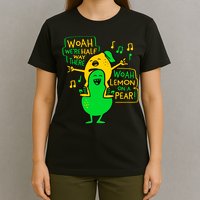 Lemon On A Pear Funny Meme T-Shirt