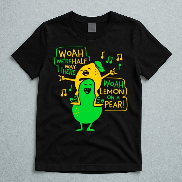 Lemon On A Pear Funny Meme T-Shirt