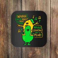 Lemon On A Pear Funny Meme Coaster