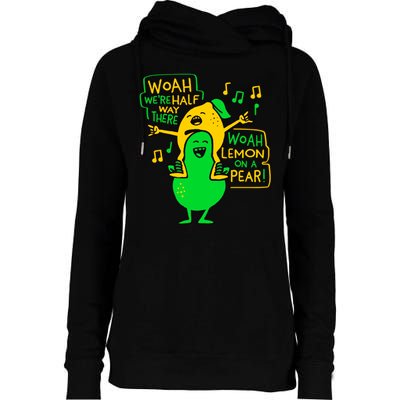 Lemon On A Pear Funny Meme Womens Funnel Neck Pullover Hood