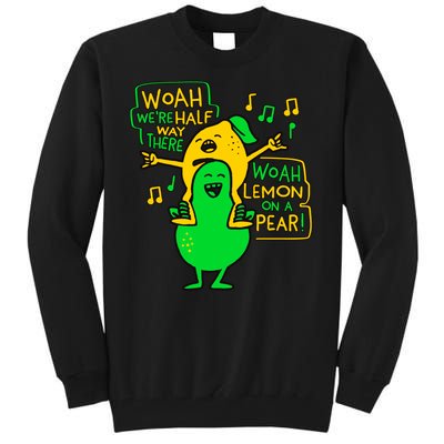 Lemon On A Pear Funny Meme Tall Sweatshirt