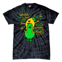 Lemon On A Pear Funny Meme Tie-Dye T-Shirt