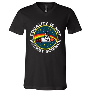 Lgbt Equality Not Rocket Science Pride Ally V-Neck T-Shirt