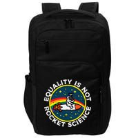 Lgbt Equality Not Rocket Science Pride Ally Impact Tech Backpack