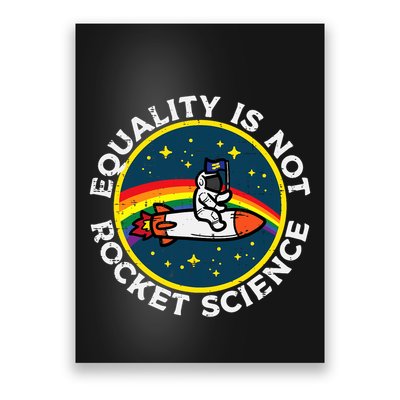Lgbt Equality Not Rocket Science Pride Ally Poster