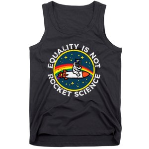 Lgbt Equality Not Rocket Science Pride Ally Tank Top