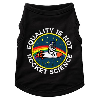 Lgbt Equality Not Rocket Science Pride Ally Doggie Tank