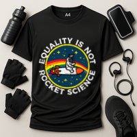 Lgbt Equality Not Rocket Science Pride Ally Performance Shirt