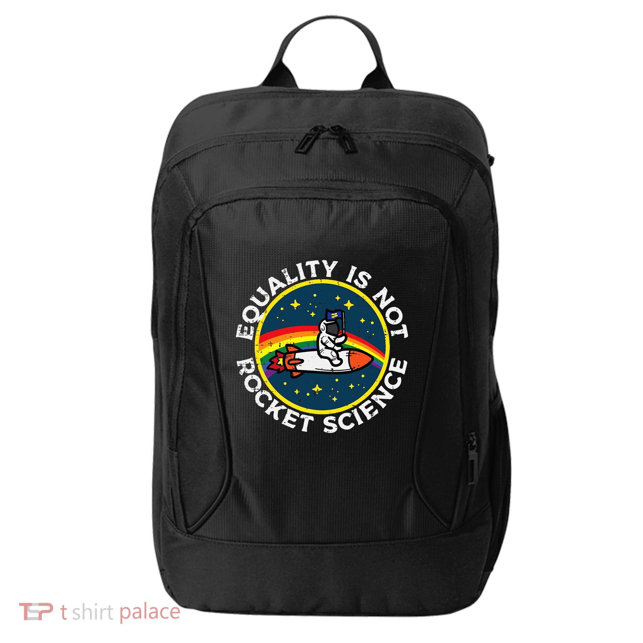 Lgbt Equality Not Rocket Science Pride Ally City Backpack