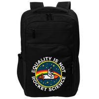 Lgbt Equality Not Rocket Science Pride Ally Impact Tech Backpack