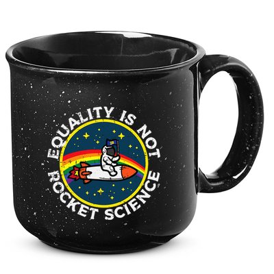 Lgbt Equality Not Rocket Science Pride Ally 15oz Campfire Ceramic Mug
