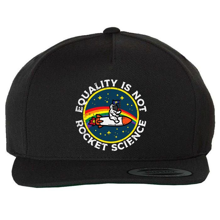 Lgbt Equality Not Rocket Science Pride Ally Wool Snapback Cap