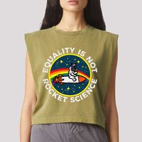 Lgbt Equality Not Rocket Science Pride Ally Garment-Dyed Women's Muscle Tee