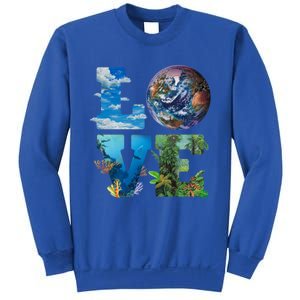 Love Earth Nature Lover Environtalist Love Earth Day Gift Sweatshirt