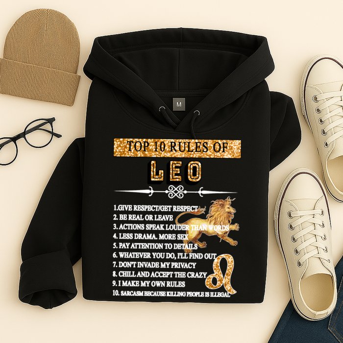 Leo Zodiac Top 10 Rules Of Leo Hoodie