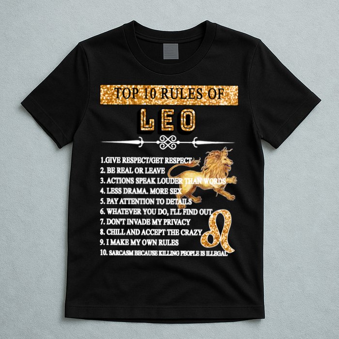 Leo Zodiac Top 10 Rules Of Leo T-Shirt