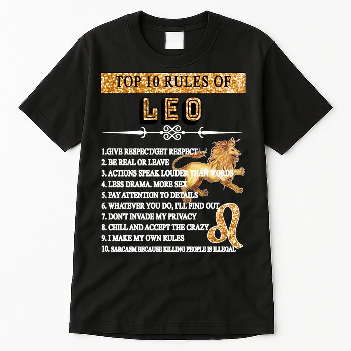 Leo Zodiac Top 10 Rules Of Leo Tall T-Shirt