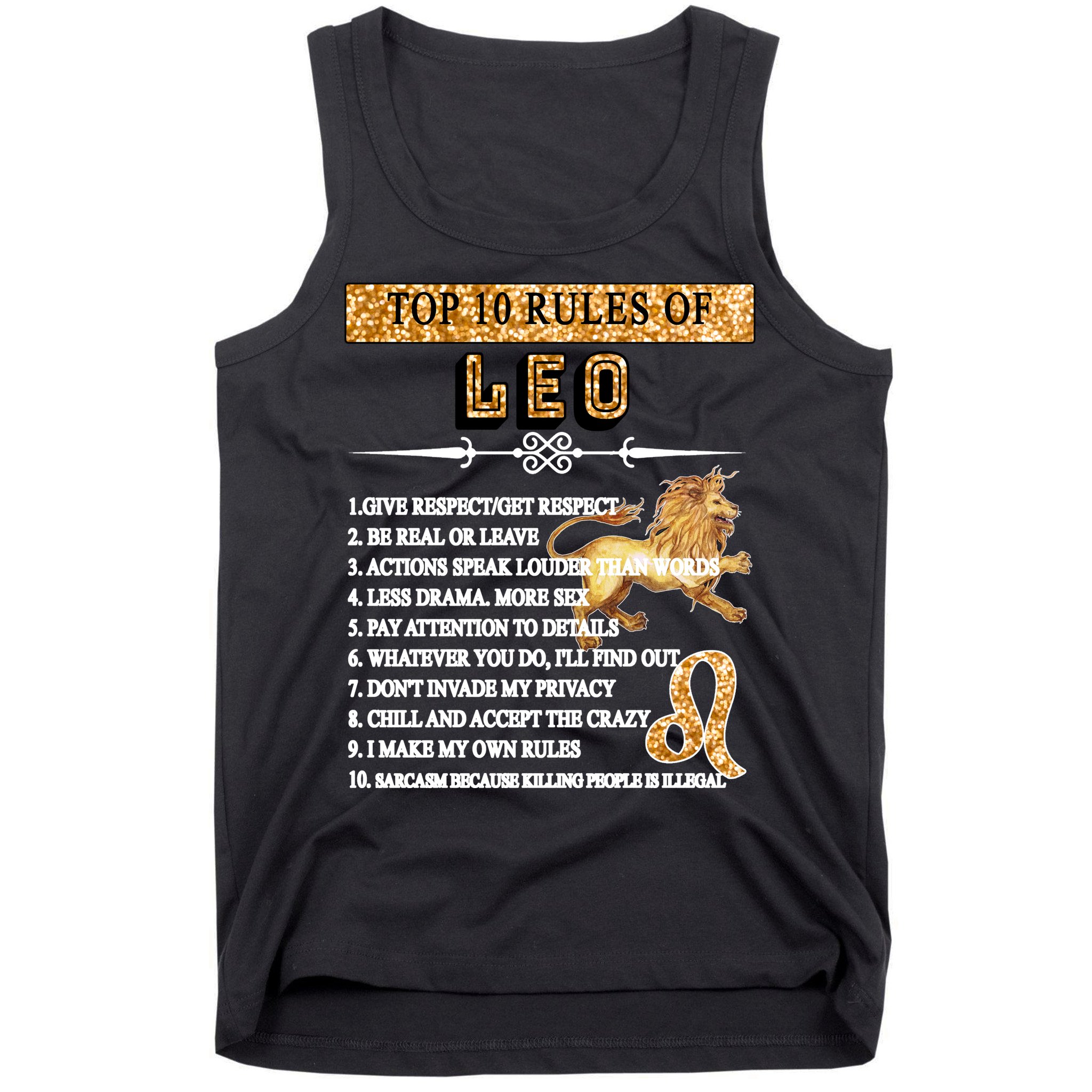 Leo Zodiac Top 10 Rules Of Leo Tank Top