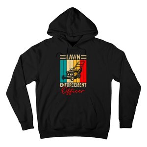 Lawn Enforcement Officer Hoodie