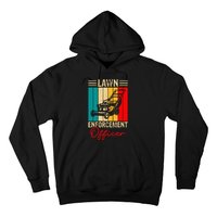 Lawn Enforcement Officer Hoodie