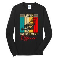 Lawn Enforcement Officer Tall Long Sleeve T-Shirt