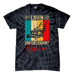 Lawn Enforcement Officer Tie-Dye T-Shirt