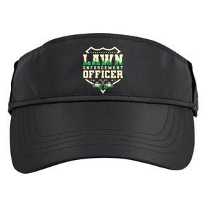 Lawn Enforcement Officer Lawn Care Adult Drive Performance Visor