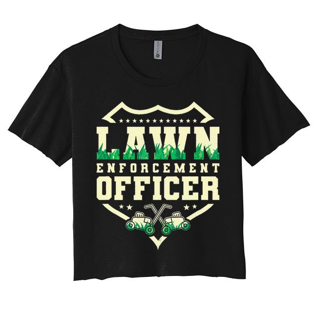 Lawn Enforcement Officer Lawn Care Crop Top