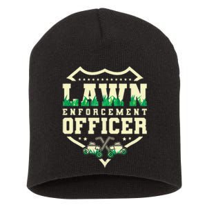 Lawn Enforcement Officer Lawn Care Short Acrylic Beanie