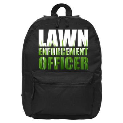 Lawn Enforcement Officer Grass Cutting Mowing Landscape Gift 16 in Basic Backpack