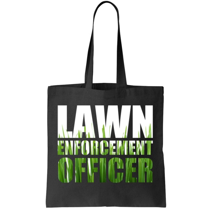 Lawn Enforcement Officer Grass Cutting Mowing Landscape Gift Tote Bag