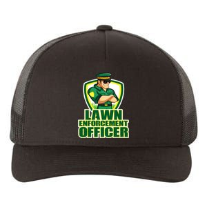 Lawn Enforcement Officer Grass Mowing Dad Fathers Day Gift Yupoong Adult 5-Panel Trucker Hat