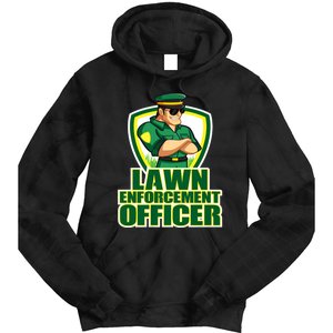 Lawn Enforcement Officer Grass Mowing Dad Fathers Day Gift Tie Dye Hoodie