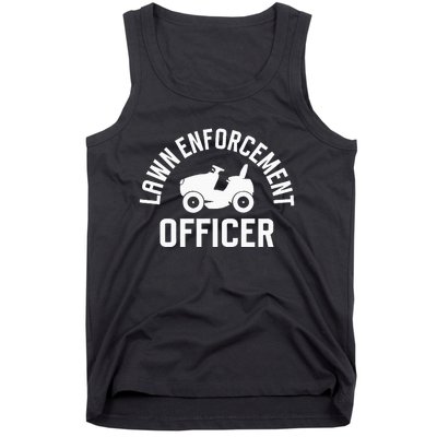 Lawn Enforcement Officer Funny Gardening Lawn Mower Tank Top