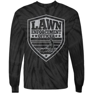 Lawn Enforcement Officer Dad Lawn Mowing Tie-Dye Long Sleeve Shirt